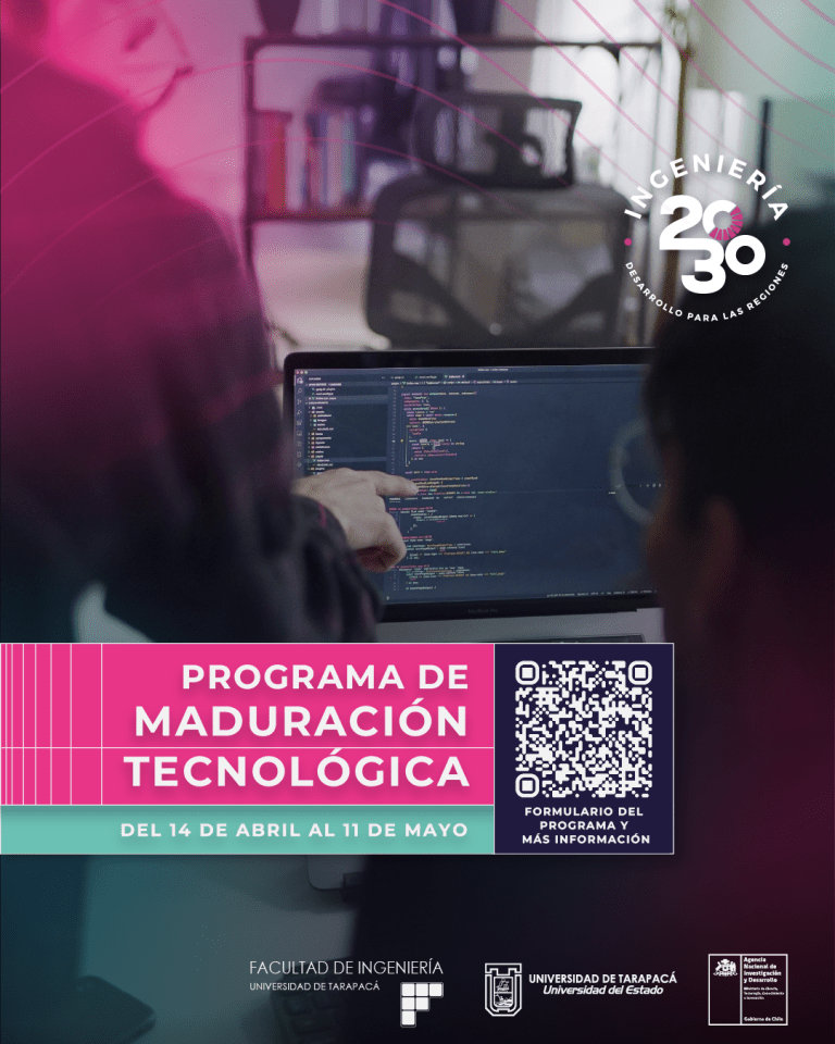 Facultad de Ingeniería UTA lanza Convocatoria 2025 del Programa de Maduración Tecnológica para Investigadores