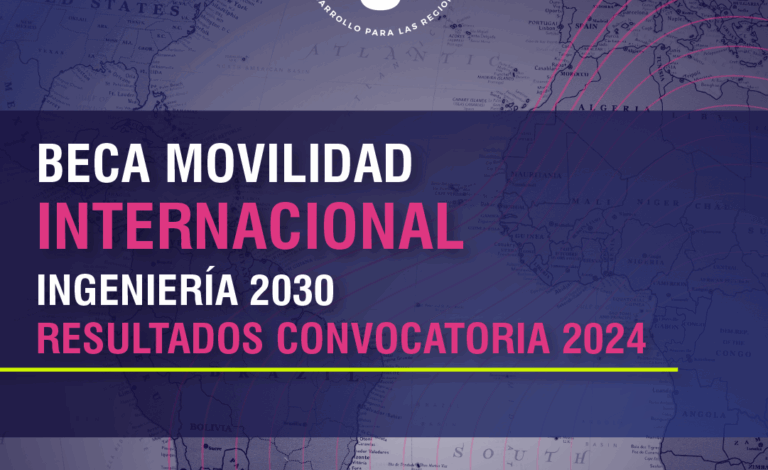 Becas 2030: Conoce a los seleccionados de la Convocatoria 2024